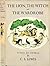 The Lion, the Witch and the Wardrobe by C.S. Lewis