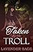 Taken by the Troll