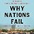 Why Nations Fail: The Origi...