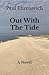 Out With The Tide (The Dorothy Bradford Series)