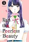 Ran the Peerless Beauty, Vol. 1 by Ammitsu