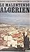 Le malentendu algérien: 12 ...