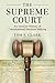 The Supreme Court by Tom S. Clark