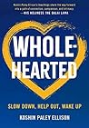 Wholehearted: Slo...