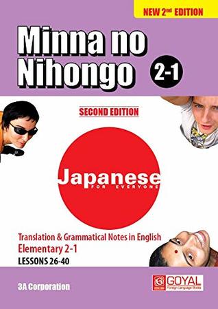 Translation & Grammatical notes In english Minna No Nihongo 2.1 Second Indian Edition (Unknown Binding)