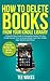 How To Delete Books From Yo...