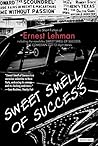 Sweet Smell of Success by Ernest Lehman