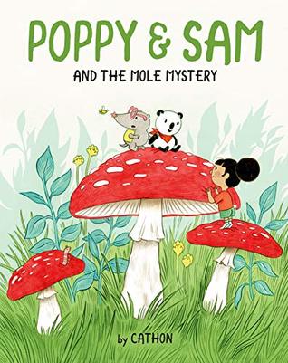 Poppy and Sam and the Mole Mystery (Poppe and Sam, #2)