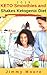 KETO Smoothies and Shakes K...
