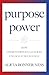 Purpose Power by Alicia Bonner Ness