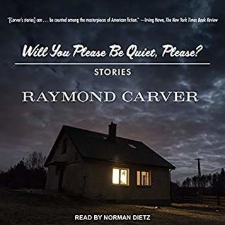 Will You Please Be Quiet, Please?: Stories