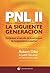 PNL II: La siguiente generación (Spanish Edition)