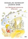 Les Fabuleuses aventures d'Aurore Les Fabuleuses aventures d'Aurore