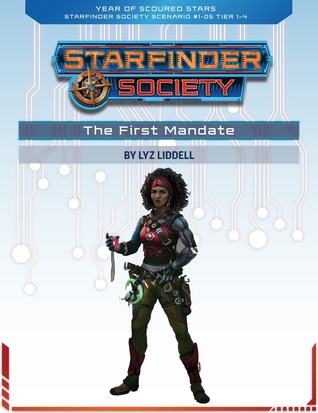 Starfinder Society Roleplaying Guild Scenario #1-05: The First Mandate