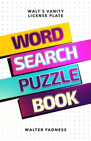 Walt's Vanity License Plate: Word Search Puzzle Book