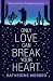 Only Love Can Break Your Heart