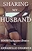 Sharing my Husband: BDSM Cuckquean Erotica