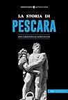 La storia di Pescara
