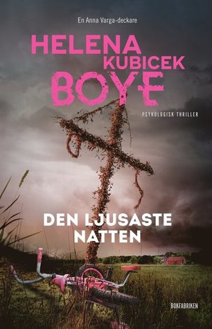 Den ljusaste natten (Anna Varga #2)