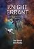 Knight Errant (Knights of the Flaming Star #1)