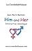 Him and Her: Interactive mo...