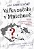 Válka začala v Mnichově