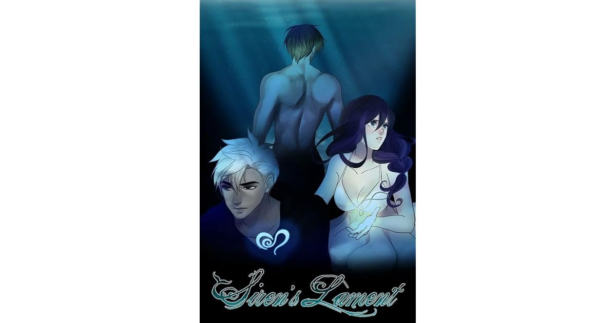 Siren's Lament, Season 2 by NOT A BOOK