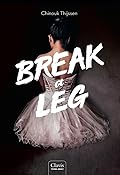 Break a Leg