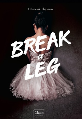 Break a Leg (Truth or Dance, #2)
