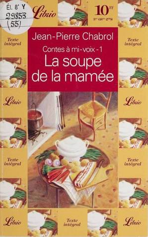 La soupe de la mamée