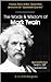 The Words and Wisdom of Mark Twain by R. Scott Frothingham