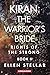 Kiran: The Warrior's Bride:...