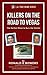 KILLERS ON THE ROAD TO VEGAS (L.A. TRUE CRIME)