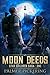 Moon Deeds (Star Children Saga, #1)