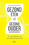 Gezond eten, gezond ouder worden