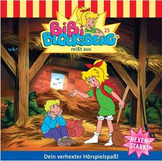 Bibi Blocksberg reißt aus (Bibi Blocksberg #25)