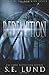 Redemption: Book Five in the Dominion Series (Volume 5)