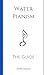 Water Pianism: The Guide