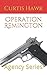 Operation Remington: Agency...