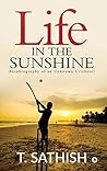 Life in the Sunsh...