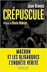 Crépuscule by Juan Branco