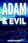 Adam & Evil