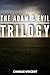 The Adam & Evil Trilogy