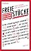 Freie Stücke — Geschichten ...