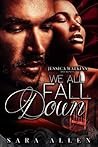 We All Fall Down