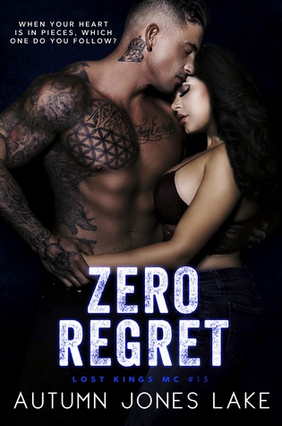 Zero Regret (Lost Kings MC, #13)
