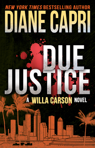 Due Justice (Justice, #1)