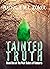 Tainted Truth (The Wolf Rid...