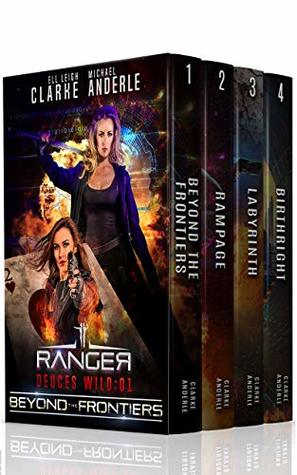 Beyond the Frontiers, Rampage, Labyrinth, Birthright (Deuces Wild #1-4)