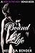 Bound for Life: A Wolf In T...
